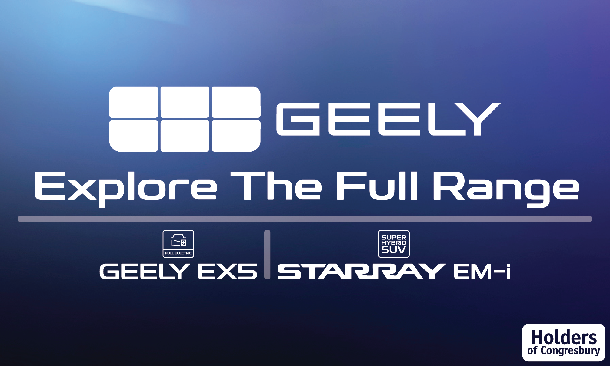 Discover The New Geely Range
